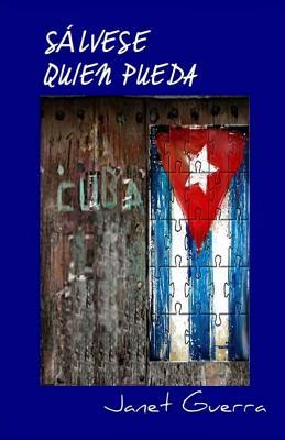 Salvese quien pueda: novela de humor en Cuba (Libros Cubanos) (Spanish Edition)