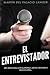 El Entrevistador: Mis aventuras con Guardiola, Messi, Cristiano y muchos más (Spanish Edition)