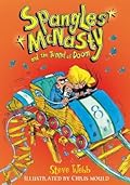 Spangles McNasty and the Tunnel of Doom