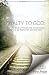 Loyalty to God by William Telfer