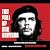 The Fall Of Che Guevara: A Story of Soldiers, Spies, and Diplomats
