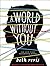 A World Without You