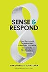 Sense and Respond...