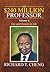 The $240 Million Professor: Ups and Downs in Life