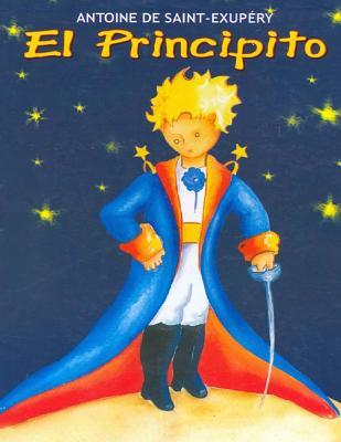 El Principito: Version En Espanol Con Ilustraciones