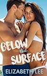 Below the Surface (On the Gold, #1)