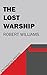 The Lost Warship