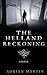 The Helland Reckoning