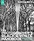 The Photographer's Black and White Handbook: Making and Processing Stunning Digital Black and White Photos