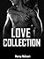 Love Collection (4 romanzi) (Italian Edition)