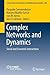 Complex Networks and Dynamics by Pasquale Commendatore