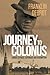 Journey to Colonus: A Novel...