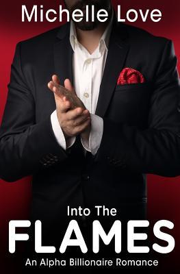 Into the Flames (Flames #2)