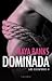 Dominada (Los ejecutores, #2)