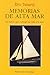 Eric Tabarly: Memorias de alta mar