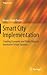 Smart City Implementation: ...