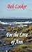 For the love of Ann by Bob Looker