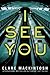 I See You by Clare Mackintosh