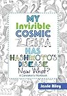 My Invisible Cosmic Zebra Has Hashimoto's Disease—Now What? by Jessie Riley