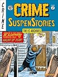 The EC Archives: Crime Suspenstories Volume 2