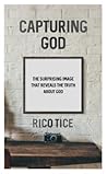 Capturing God Capturing God