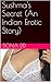 Sushma's Secret (An Indian Erotic Story)