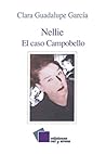 Nellie. El Caso Campobello.