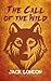 The Call of the Wild by Jack London