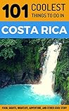 Book cover for Costa Rica Travel Guide: 101 Coolest Things to Do in Costa Rica