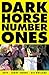 Dark Horse Number Ones