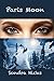 Paris Moon (The Kloe & Gavin Adventures Book 1)