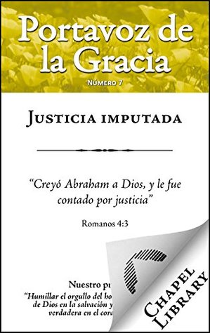 Justicia imputada (Portavoz de la Gracia nº 7)