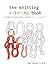 the knitting coloring book by Helen Sharp