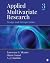Applied Multivariate Research: Design and Interpretation