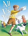All Of Us Together by Bill Condon
