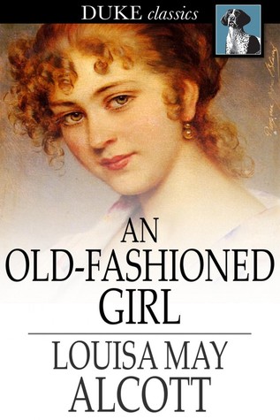 An Old-Fashioned Girl