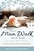 Your Mom Walk with God: Staying Faithful on the Path of Motherhood