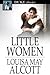Little Women by Louisa May Alcott