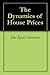 The Dynamics of House Prices