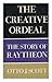 The Creative Ordeal: The St...