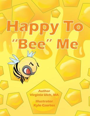 Happy To "Bee" Me (Child edition)