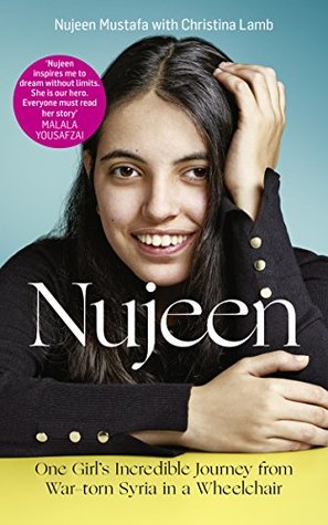 The Girl From Aleppo: Nujeen’s Escape From War to Freedom