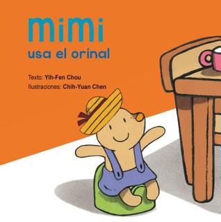 Mimi usa el orinal (Spanish Edition)