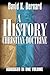 A History of Christian Doctrine by David K. Bernard