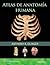 Atlas de anatomía humana (Spanish Edition)