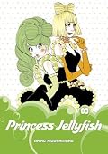 Princess Jellyfish 2-in-1 Omnibus, Vol. 3