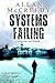Systems Failing: Introducing Clark Radcliffe