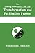 The Leading From Above The Line Transformation and Facilitation Process