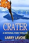 Crater: A National Park Thriller