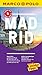 MARCO POLO Reiseführer Madrid: inklusive Insider-Tipps, Touren-App, Update-Service und NEU: Kartendownloads (MARCO POLO Reiseführer E-Book) (German Edition)